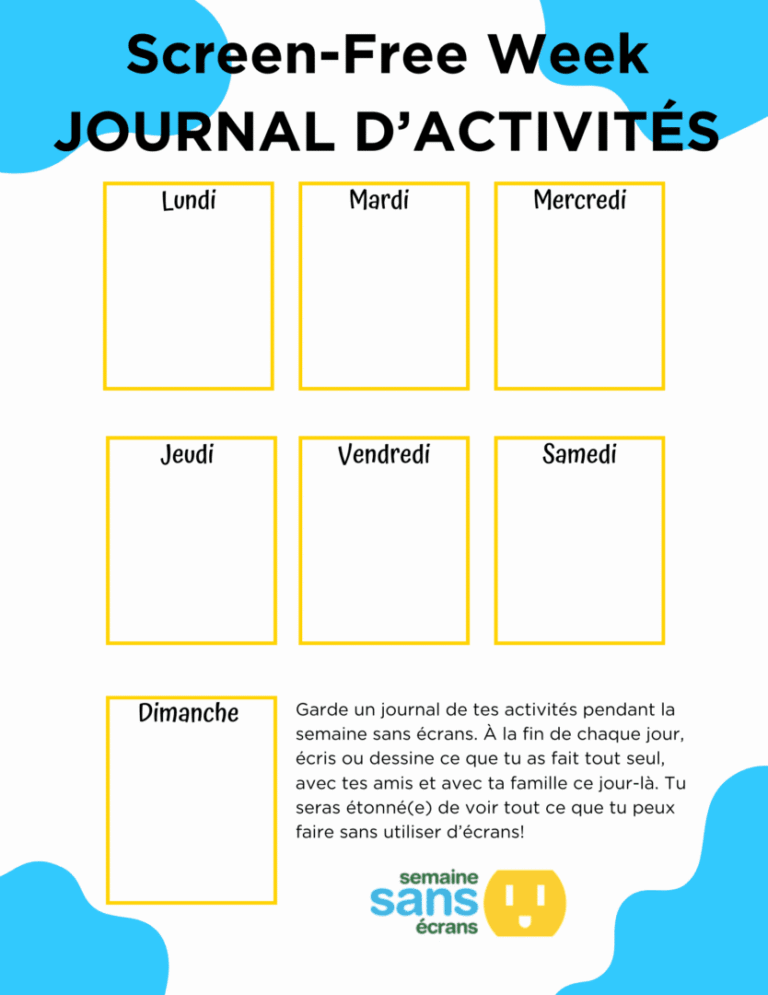 Template for a weekly activity journal in French with days of the week and a reminder.