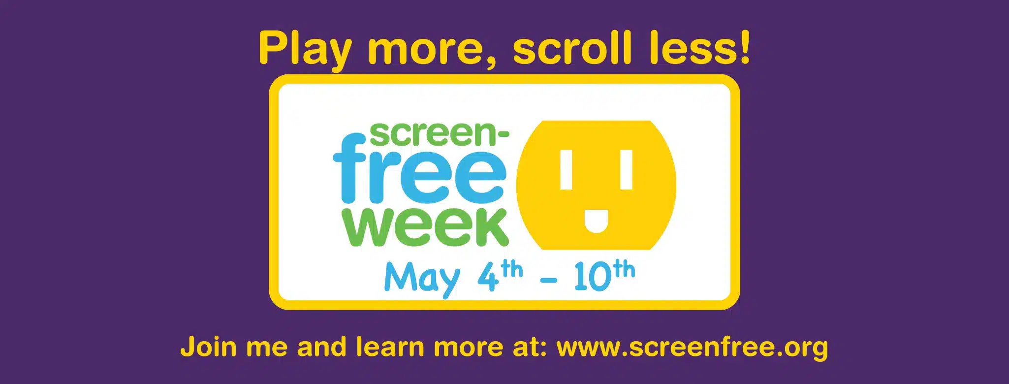 Screen-Free Week Social Media Banner