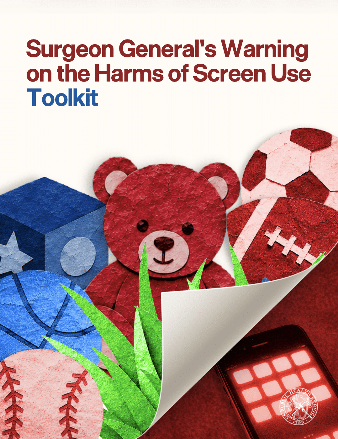 Surgeon General’s Warning on the Harms of Screen Use Toolkit